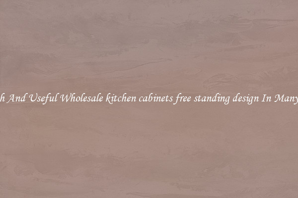 Stylish And Useful Wholesale kitchen cabinets free standing design In Many Sizes
