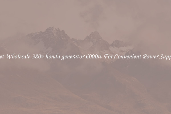 Get Wholesale 380v honda generator 6000w For Convenient Power Supply