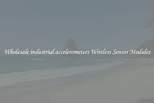 Wholesale industrial accelerometers Wireless Sensor Modules
